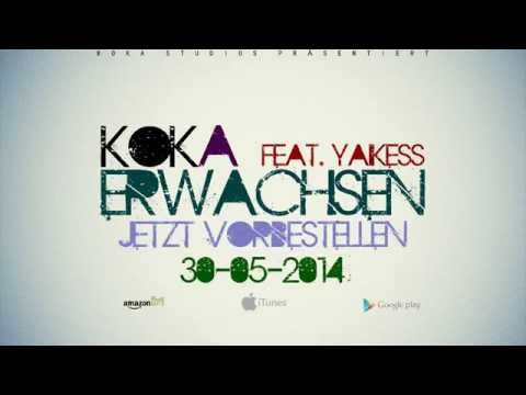 Koka 'Erwachsen' feat.