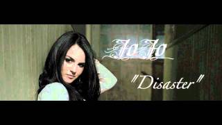 JoJo - Disaster + Lyrics (In Description)