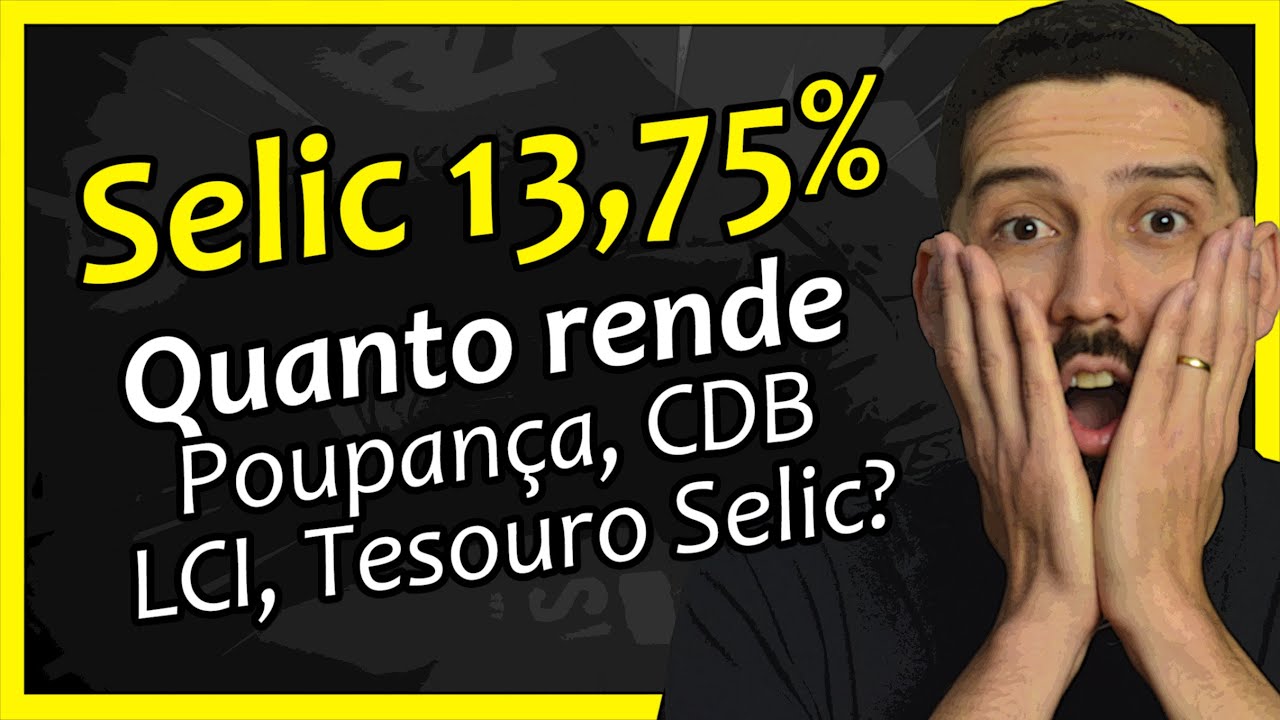 Quanto RENDE R 1000 Com A TAXA SELIC Em 13 75 POUPAN A TESOURO 