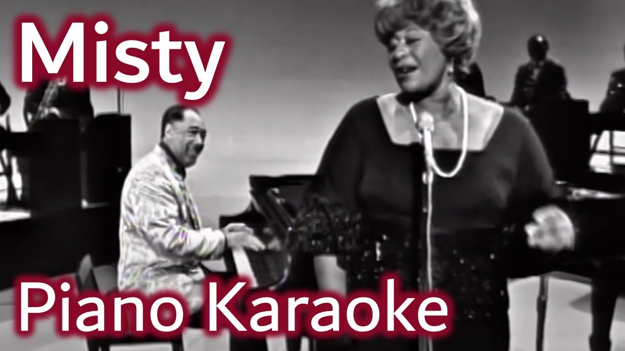 【カラオケ】ミスティ｜Misty - Ella Fitzgerald Version【ジャズ】