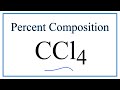 Percent Composition and Molar Mass of CCl4