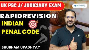 Rapid Revision of Indian Penal Code | Judiciary Exams | Shubham Upadhyay