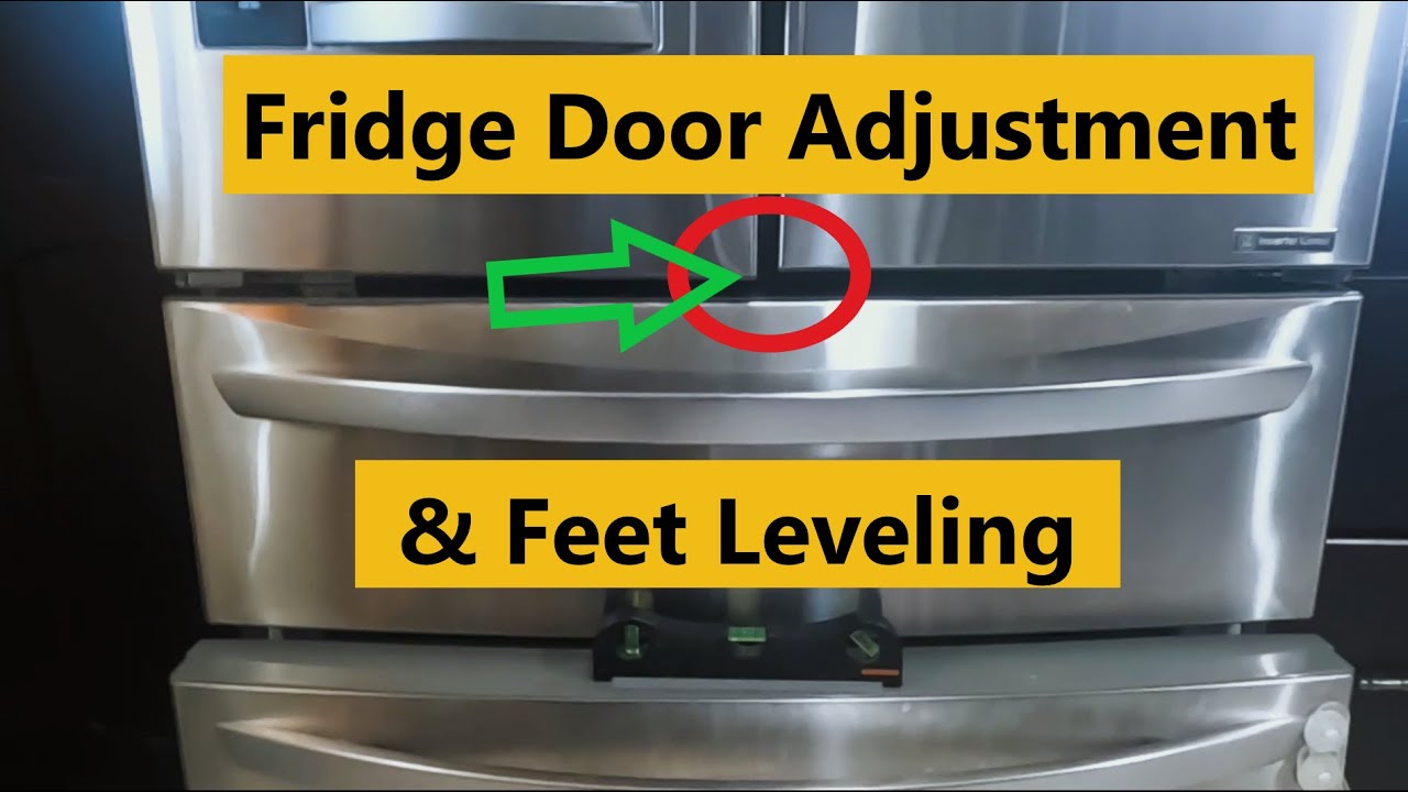 French Doors Adjustment in LG Fridge and DIY leveling - YouTube