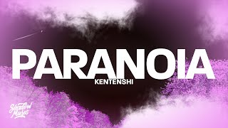 KENTENSHI - paranoia (Lyrics) Resimi