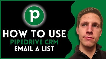 How To Use Pipedrive CRM To Email A List (2025) | Step By Step