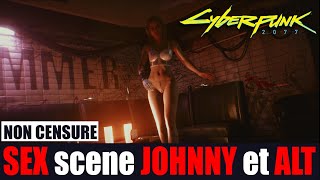 *NON CENSURE* SEX scène JOHNNY et ALT - Cyberpunk 2077 - PC / XBOX ONE SERIES X / PS4 PS5