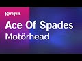 Ace of spades  motrhead  karaoke version  karafun