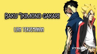Baku ikimono gakari opening [FULL] Boruto next Generation ll lirik terjemahan Indonesia