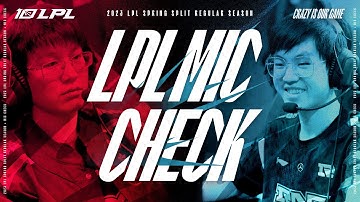 EDG JUST KEEPS MESSING AROUND! | LPL Mic Check Spring 2023