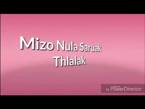 Mizo nula saruak thlalak lawrkhawm top 10