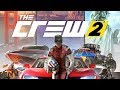 The Crew 2 Open Beta - First 40 minutes of gameplay