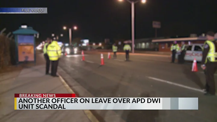 10th APD officer placed on administrative leave in DWI Unit investigation
