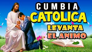 LOS MEJORES CANTOS LEGRES CATOLICOS CANTOS CUMBIAS PARA TRABAJAR,VIAJE, MISA by Fiesta Musical Catolica 2,426 views 3 days ago 35 minutes