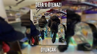 Defa ft. Ötenazi - Oyuncak (Speed Up) Resimi