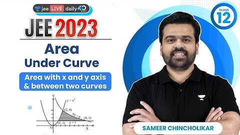 Area Under Curve L1 | Including Shortcuts | #jee2024 #jee2025 #jeemaths #sameerchincholikar