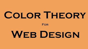 COLOR THEORY for WEB DESIGN