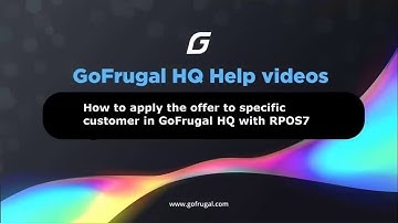 GoFrugalHQ-How to apply the apply offer to specific customer in GoFrugalHQ with RPOS7 ?|English