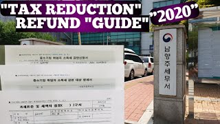 HOW TO APPLY TAX REDUCTION REFUND in SOUTH KOREA