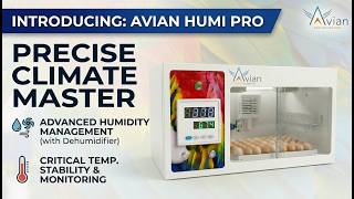 Avian Humi Pro | Incubator | Built-In Dehumidifier Technology | Precise Control | Showcase & Setup |