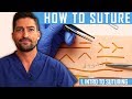 How to suture intro to suturing like a surgeon