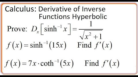 Calculus (video 176): Derivative of Inverse Hyperbolic Functions