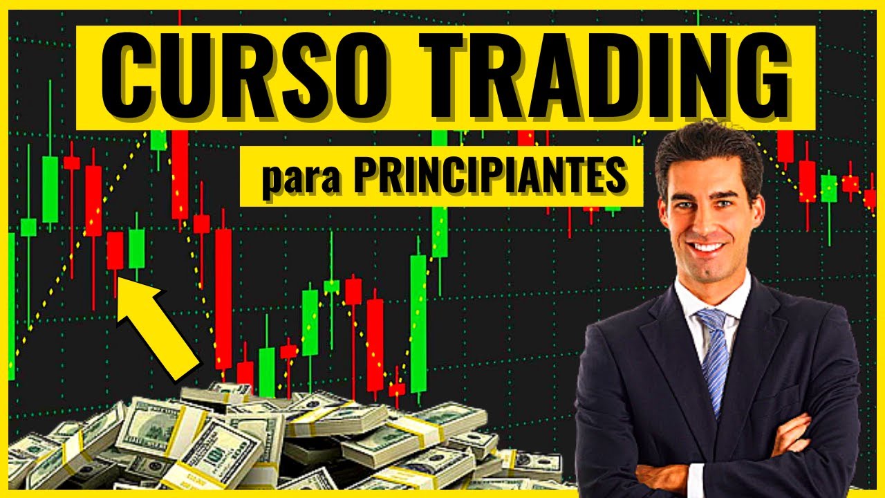 COMO Ganar en el TRADING siendo PRINCIPIANTE | Curso Gratis - YouTube