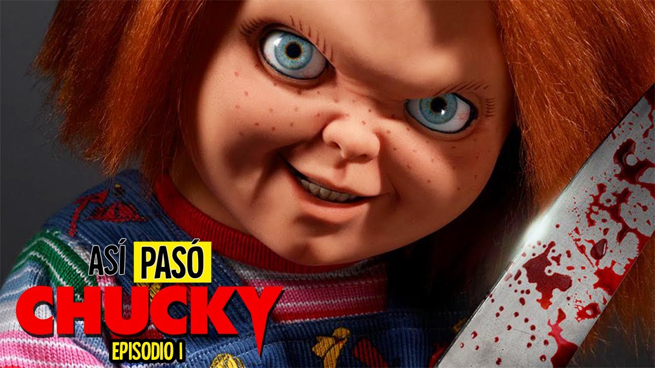 CHUCKY LA SERIE | EPISODIO 1 | RESUMEN EN 9 MINUTOS - YouTube