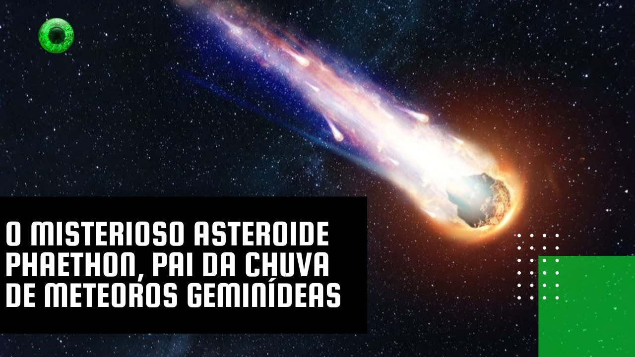 O misterioso asteroide Phaethon, pai da chuva de meteoros Geminídeas