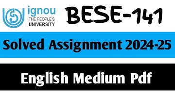 BESE-141 Solved Assignment 2024-25 || BESE-141 Solved Assignment in English || BESE-141