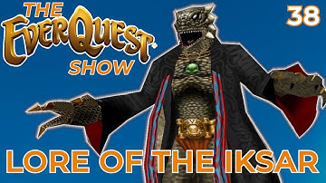Iksar Lore and The Origin of Venril Sathir, Creating Zones in EverQuest - The EverQuest Show