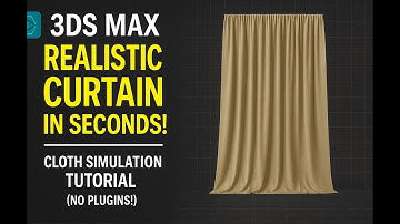 3DS Max Realistic Curtain in Seconds! | Cloth Simulation Tutorial (No Plugins!)