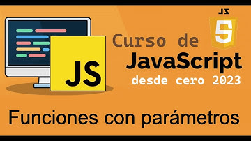 Curso completo de JavaScript desde cero | FUNCIONES CON PARAMETROS (video 27)