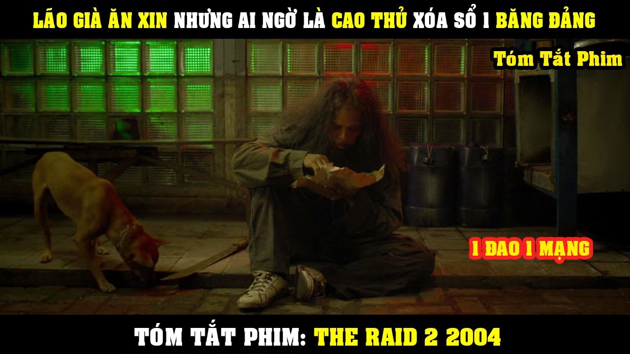 ⁣[Review Phim] Lão Già Ăn Mày Nhưng Là Cao Thủ Kungfu 1 Mình Xóa Sổ Băng Đảng Xã Hộ Đen | The Raid 2