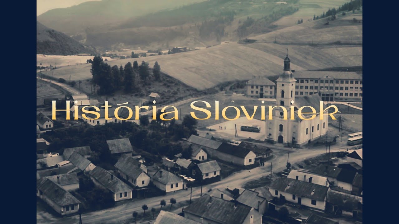 História Sloviniek (oživenie fotografií)