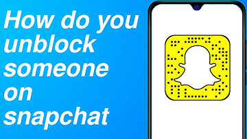 How do you unblock someone on snapchat (Quick & Easy)