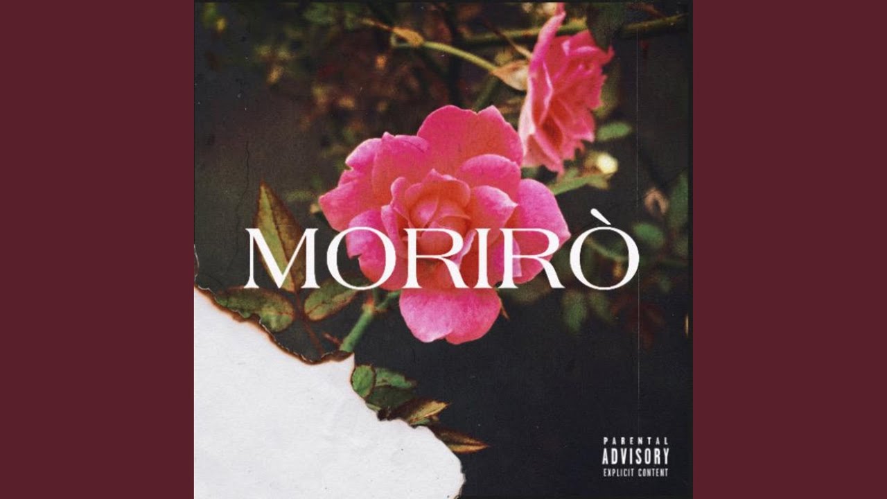 Watch MORIRÒ on YouTube Watch MORIRÒ on YouTube