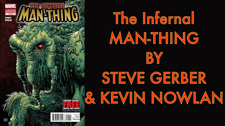The Infernal Man-Thing by Steve GERBER & Kevin Now...