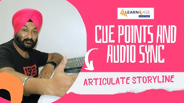 EP-15 | Cue points and audio sync in Articulate Storyline #eLearning, #coursedevelopment, #cuepoints