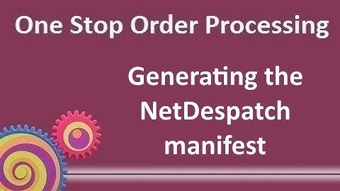 How to create the End of Day Manifest for Royal Mail (NetDespatch)