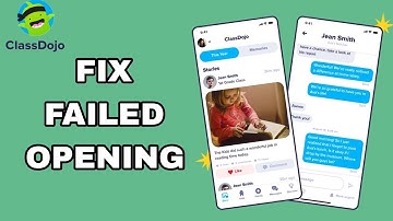 How To Fix And Solve Failed Opening On ClassDojo App | Easy Fix