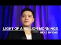 LIGHT OF A MILLION MORNINGS (Sandi Patty) - Cover by Renz Tividad