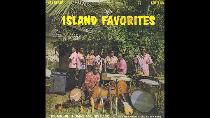 Archie Thomas - Island Favorites - Full LP