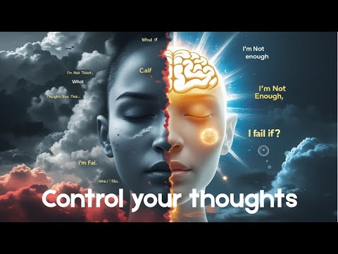 How to Stop Negative Thoughts from Controlling You | Master Your ...