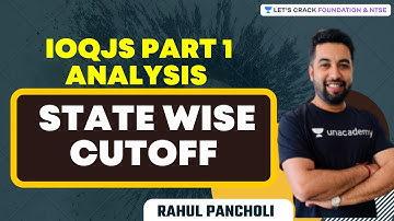IOQJS Part 1 Analysis | State Wise Cutoff | Foundation& NTSE | Rahul Pancholi