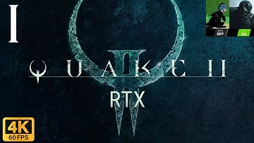 Quake 2 RTX 4090 Walkthough (Nightmare) Part 1 - Childhood game