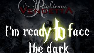 Righteous Vendetta - Take Over Lyric Video