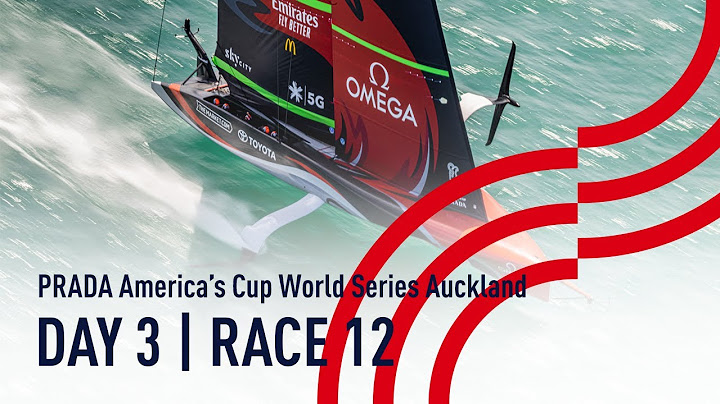 DAY 3 | RACE 12 | Emirates Team NZ vs Luna Rossa| PRADA America's Cup World Series Auckland, NZ