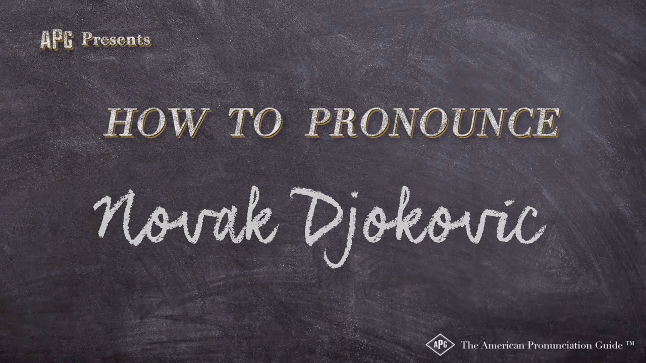 How To Pronounce Novak Djokovic (Real Life Examples!)