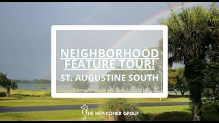 St  Augustine South | Neighborhood Feature | The Newcomer Group