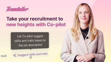 Discover how Teamtailor’s new AI feature Co-pilot can improve your recruitment today!